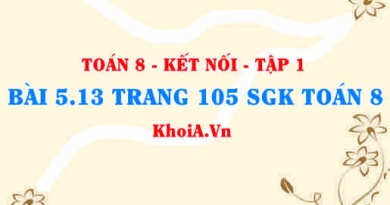 Bài 5.13 trang 105 SGK Toán 8 tập 1 Kết nối tri thức